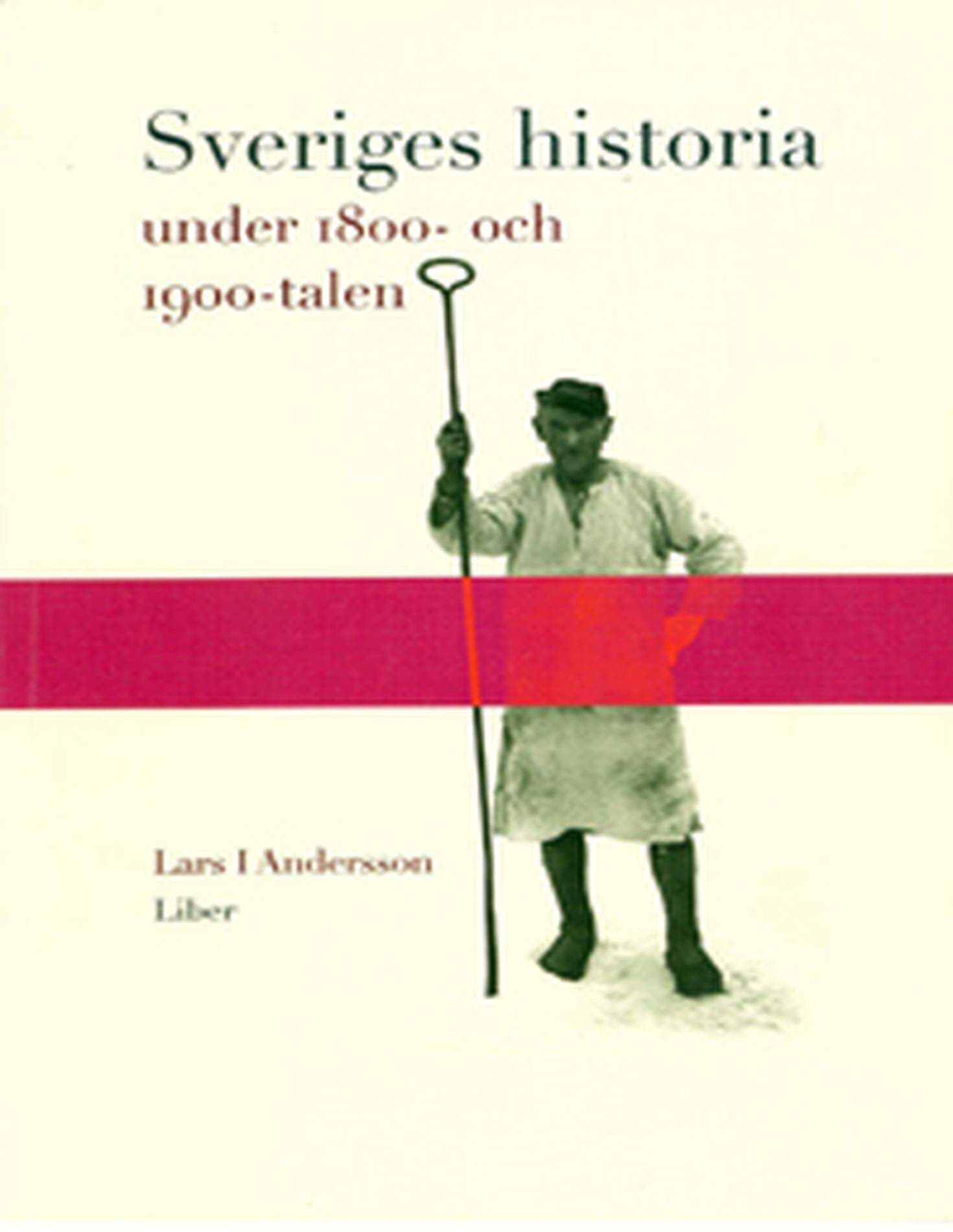 Sveriges historia under 1800- och 1900-talen.