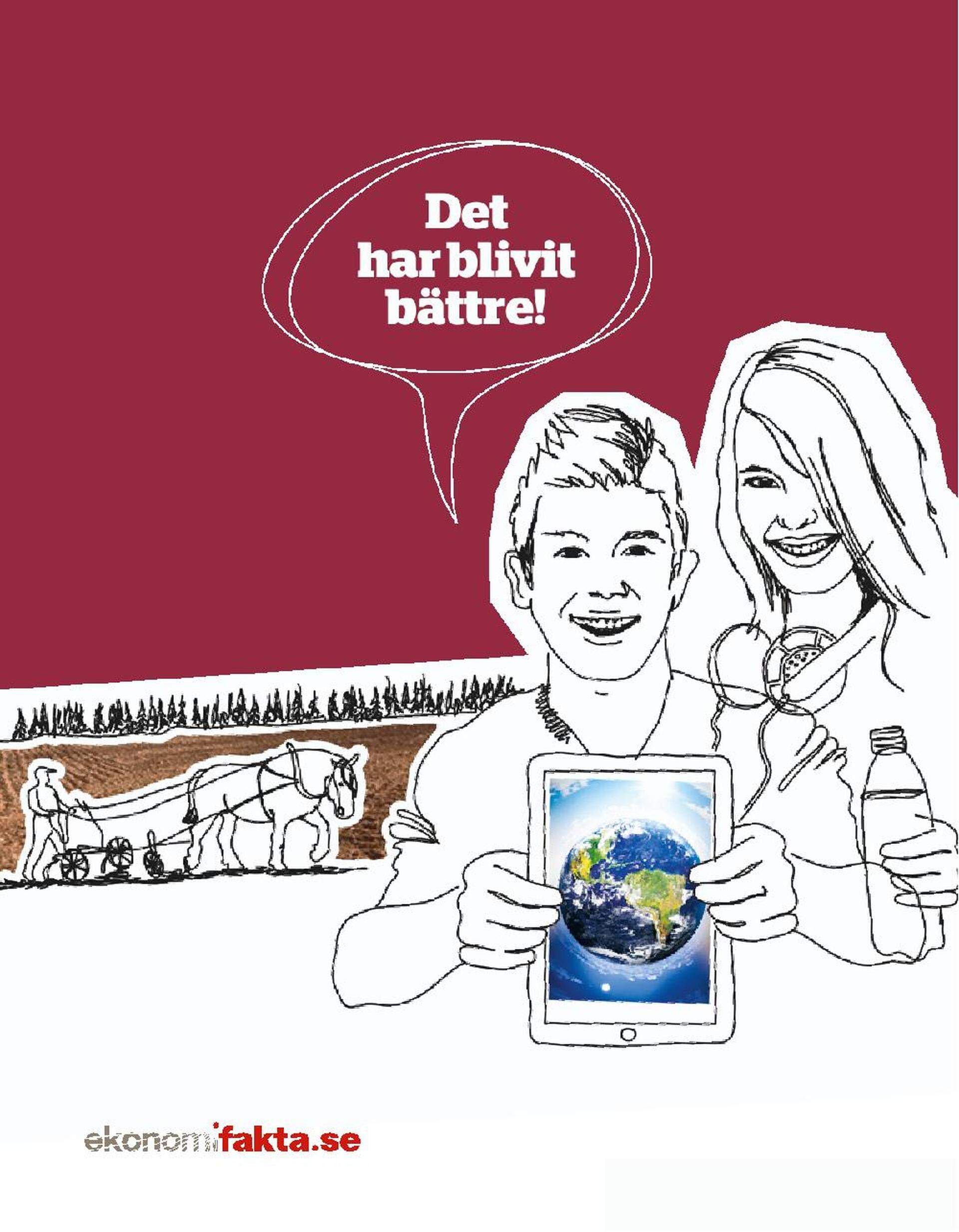 Det har blivit bättre, 2a uppl