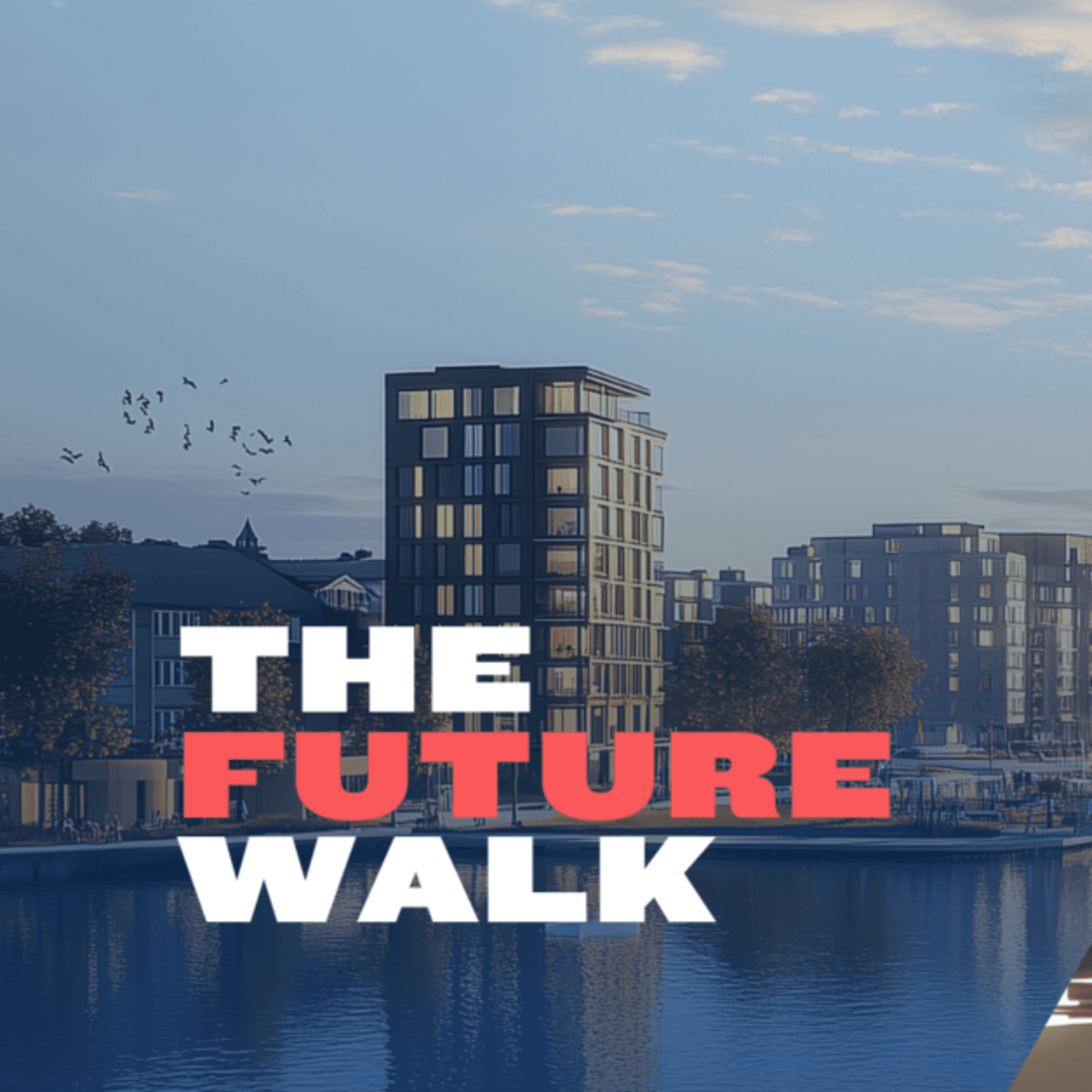 The Future Walk