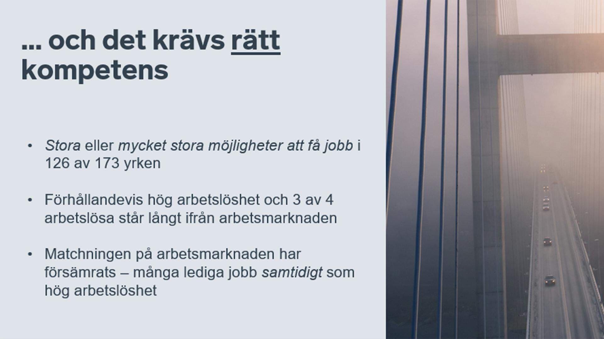 Presentationsbilder från Almedalsseminariet: När arbetskraften inte räcker till.