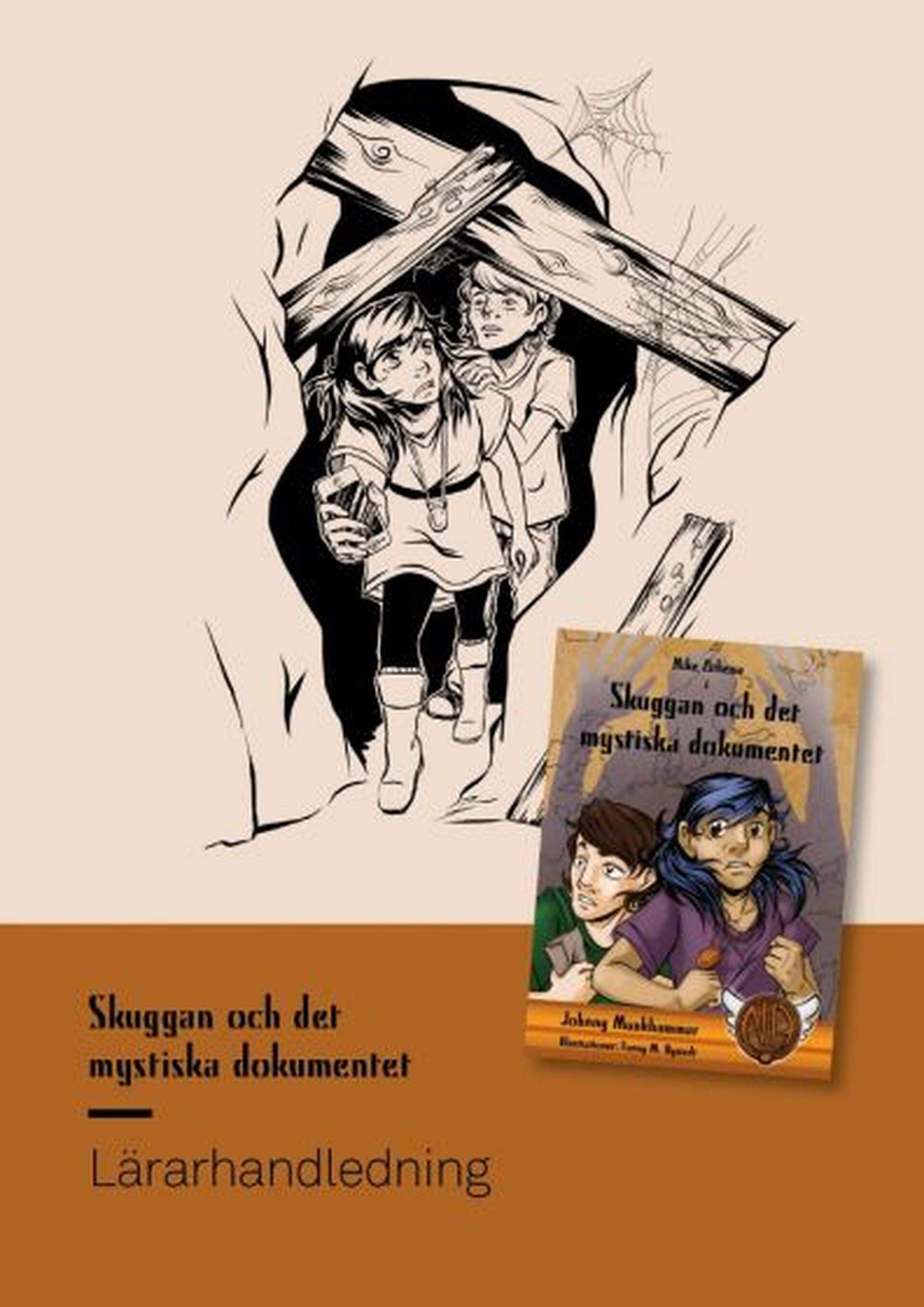 Skuggan och det mystiska dokumentet - lärarhandledning