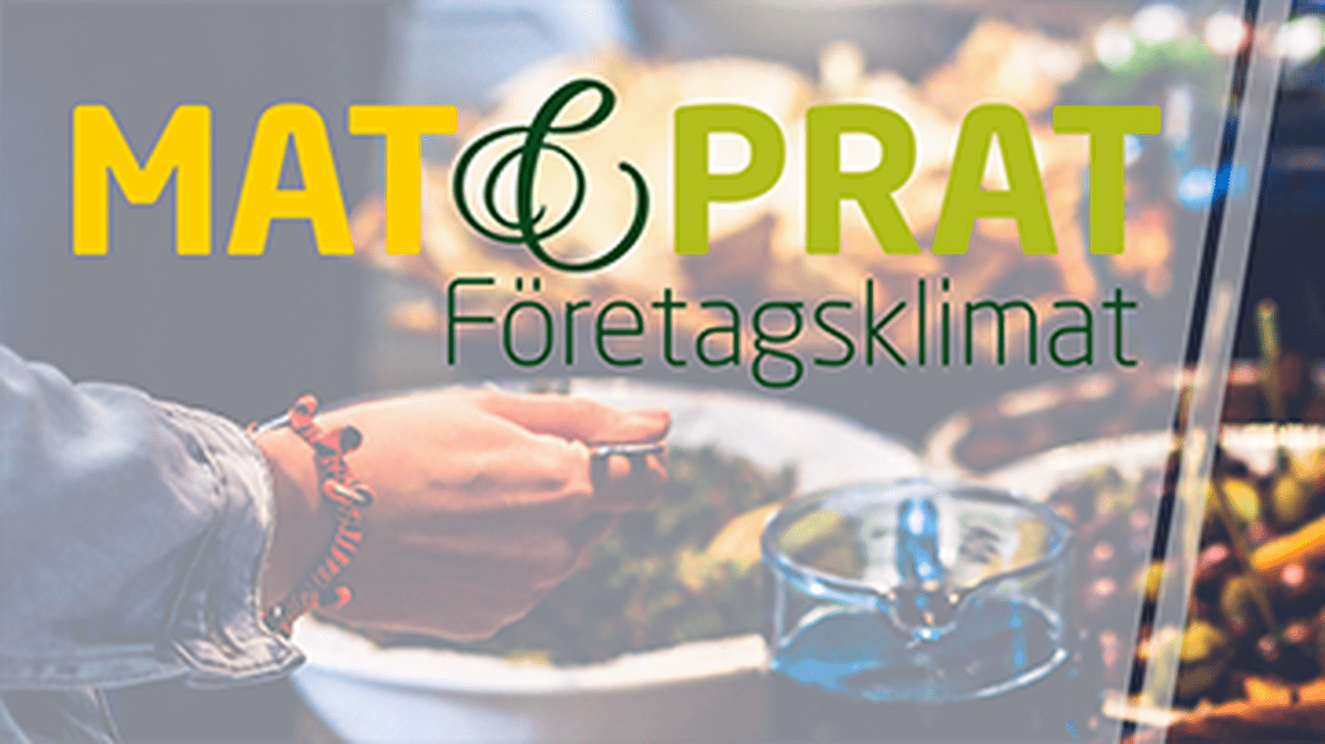 Mat&Prat Företagsklimat