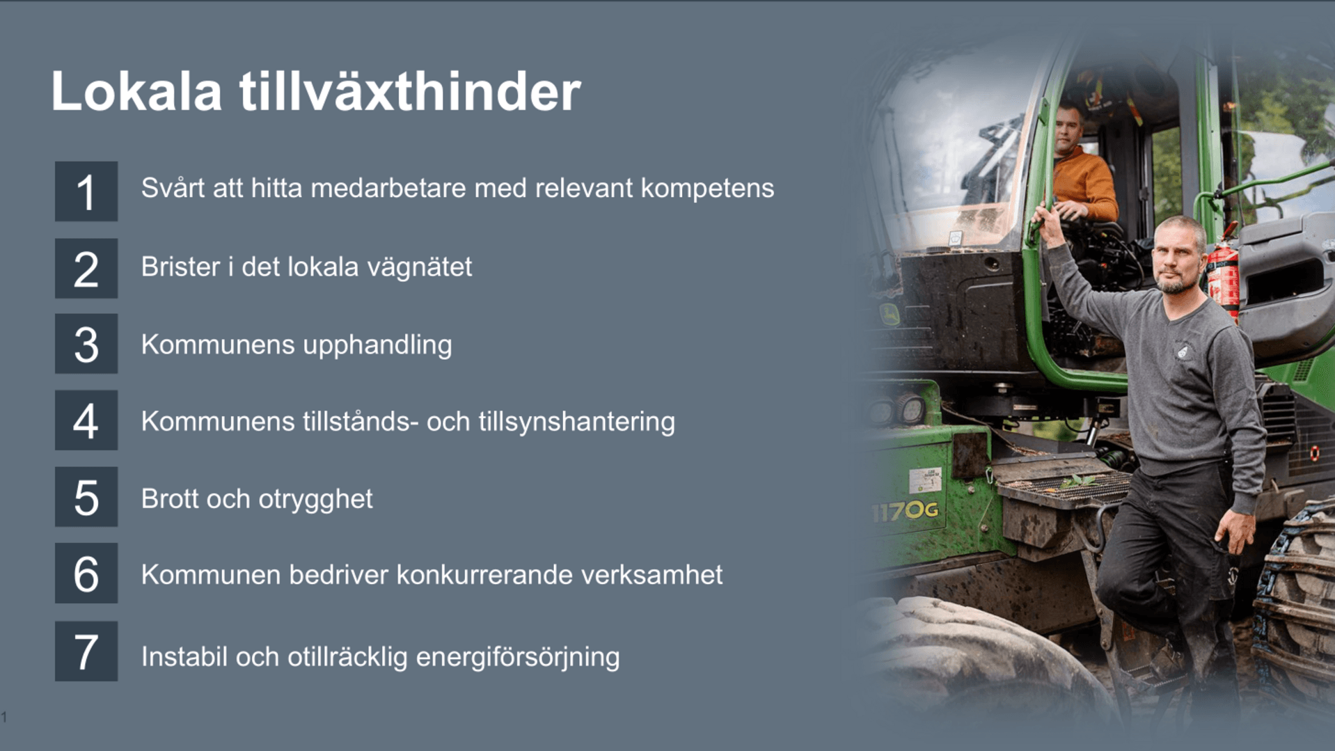 Lista på lokala tillväxthinder som påverkar företagens möjligheter att växa.