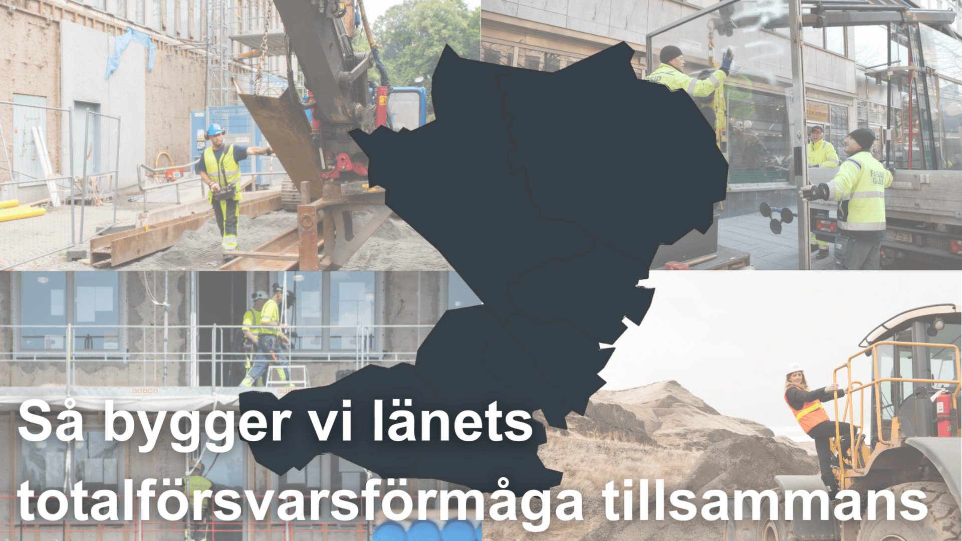 Byggarbetare och en karta över Västernorrland i bakgrunden och texten så bygger vi länets totalförsvarsförmåga tillsammans.