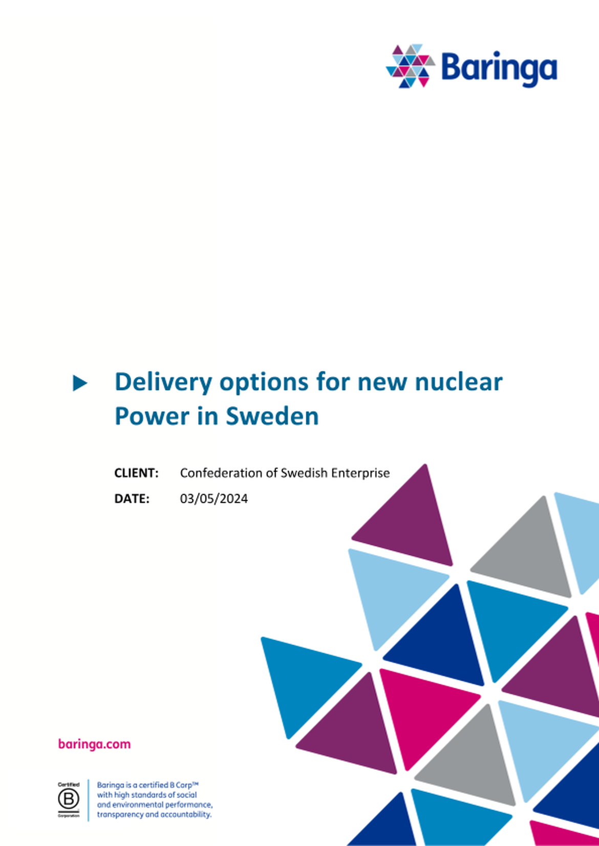 Delivery options for new nuclear Power in Sweden - a Baringa report