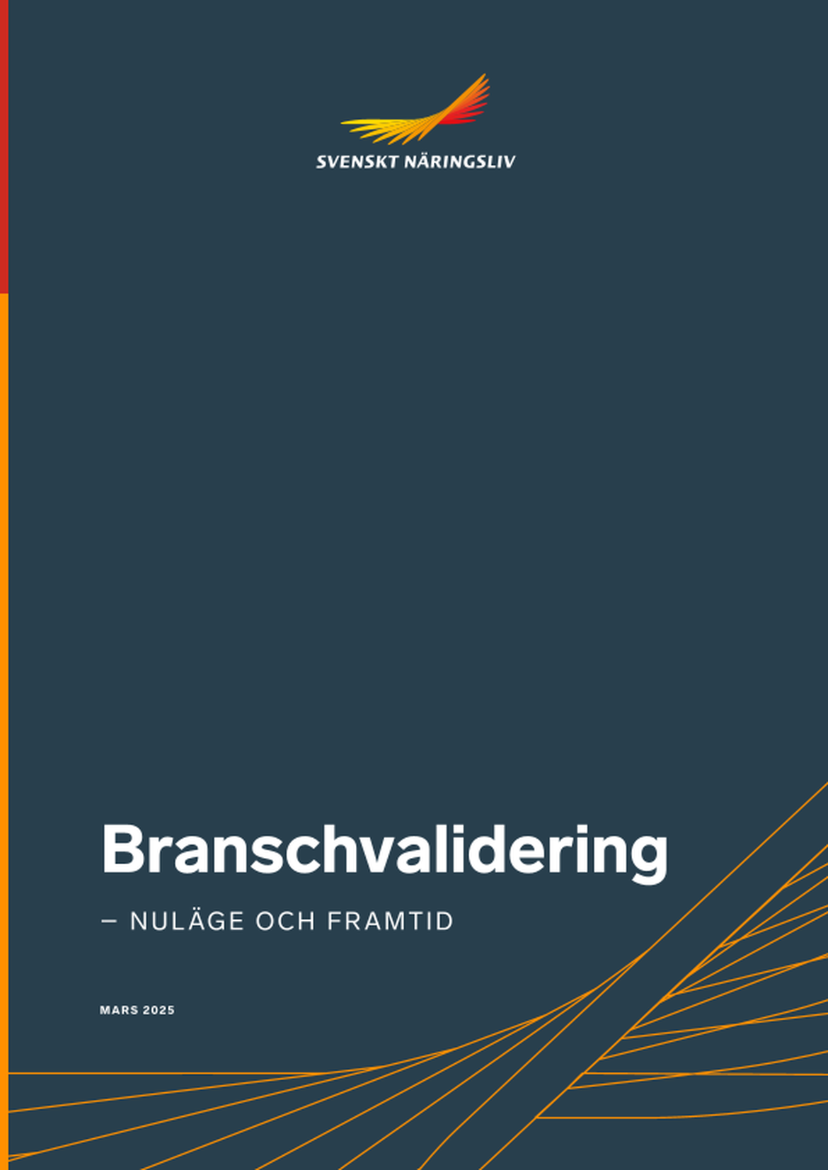 Branschvalidering - nuläge och framtid