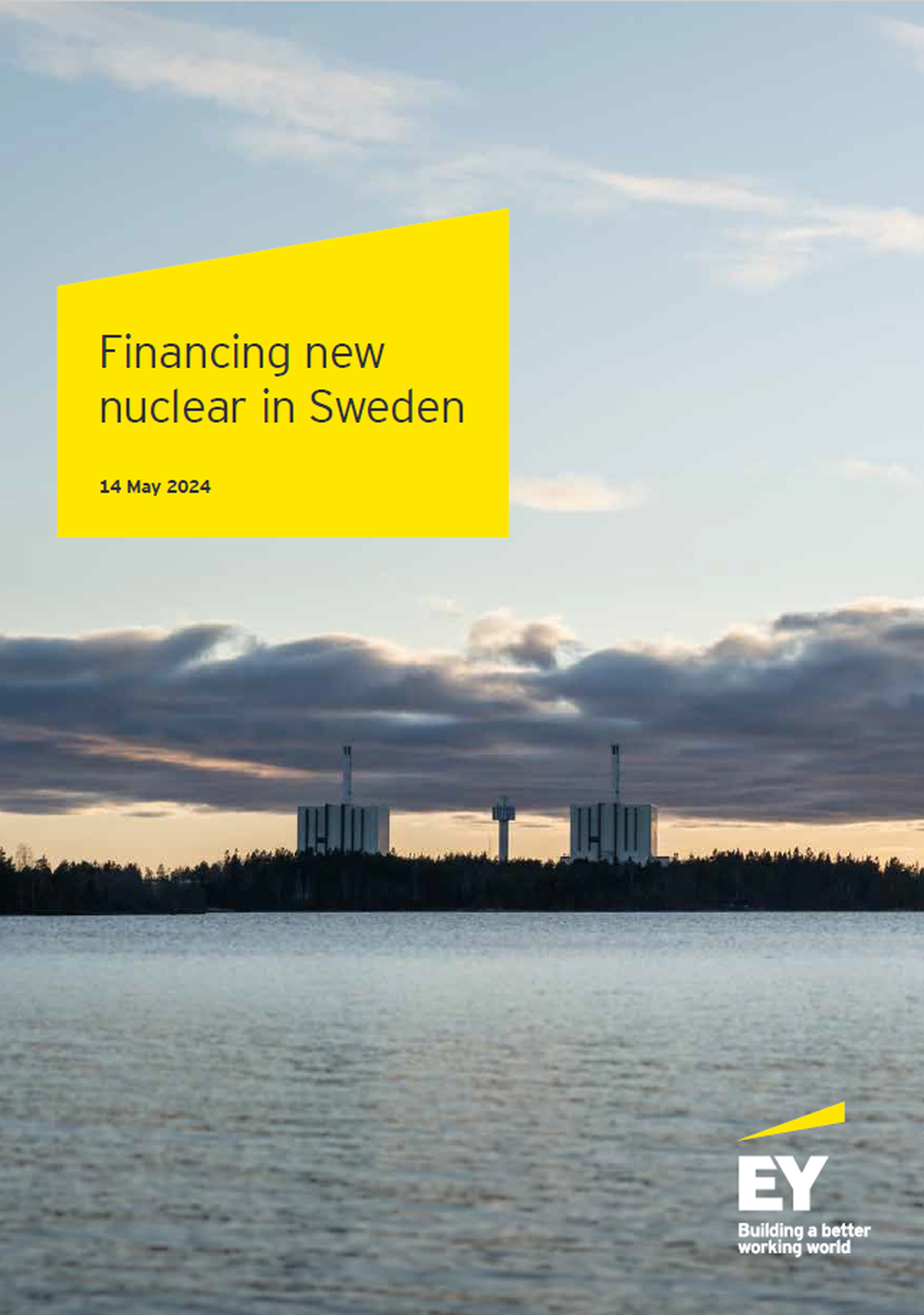 Financing new nuclear in Sweden - an EY report